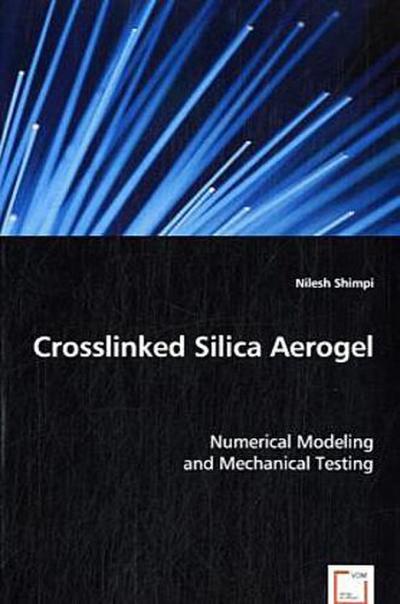 Crosslinked Silica Aerogel
