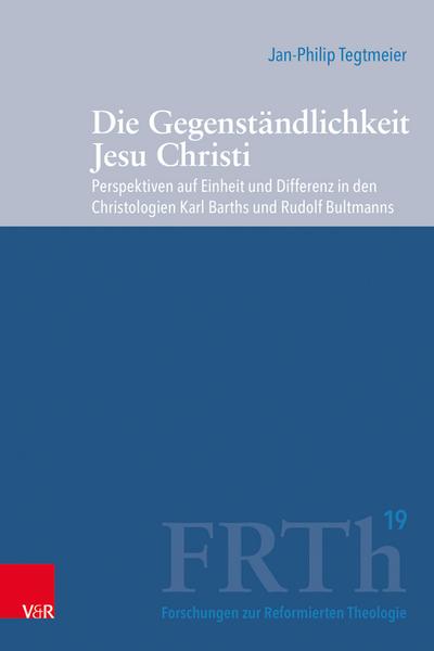 Die Gegenständlichkeit Jesu Christi