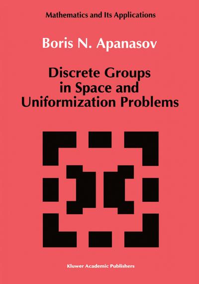 Discrete Groups in Space and Uniformization Problems