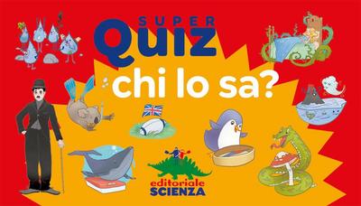 Chi lo sa? Super quiz