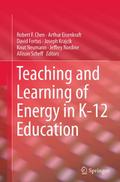 Teaching and Learning of Energy in K - 12 Education