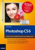 Photoshop CS6 von Bastian Reiter | Ebook