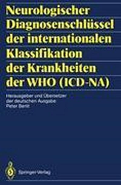 Neurologischer Diagnosenschlüssel der internationalen Klassifikation der Krankheiten der WHO (ICD-NA)