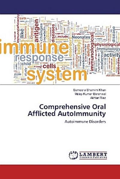 Comprehensive Oral Afflicted AutoImmunity