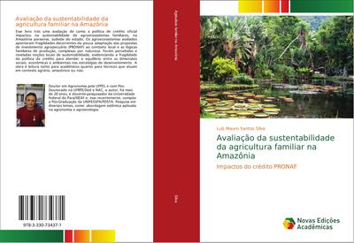 Avaliação da sustentabilidade da agricultura familiar na Amazônia
