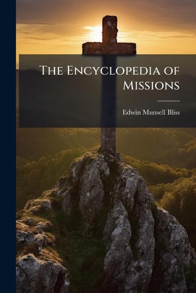 The Encyclopedia of Missions