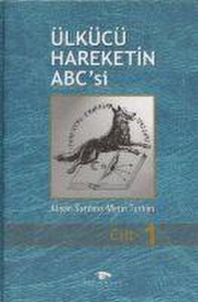 Ülkücü Hareketin ABCsi 3 Cilt Takim