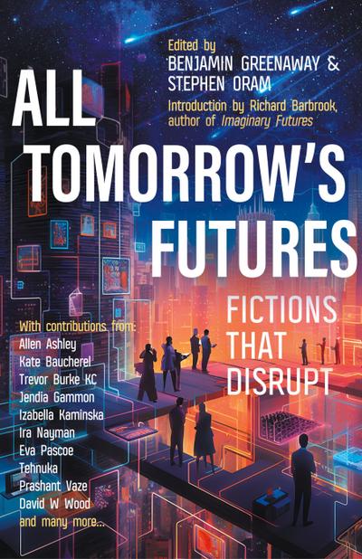 All Tomorrow’s Futures