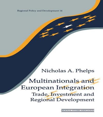 Multinationals and European Integration