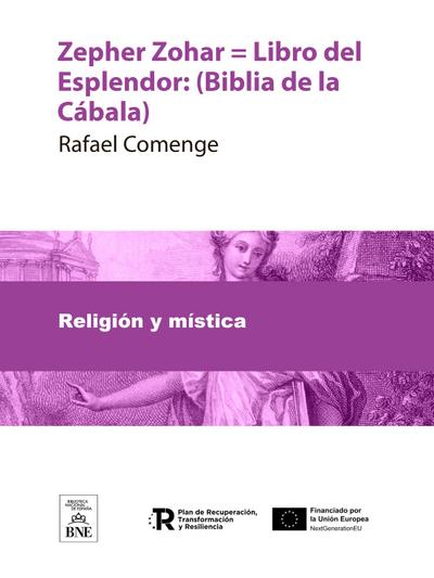 Zepher Zohar = Libro del Esplendor : (Biblia de la Cábala)