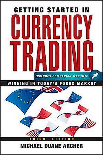 Getting Started in Currency Trading