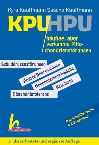 KPU und HPU - 3. überarbeitete und ergänzte Auflage