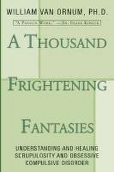 A Thousand Frightening Fantasies