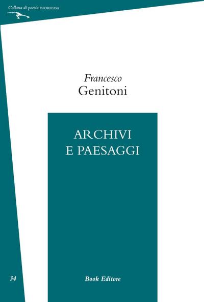 Genitoni, F: Archivi e paesaggi