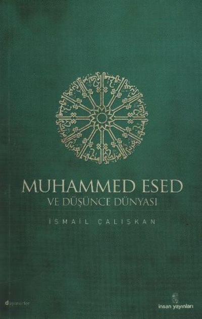 Muhammed Esed ve Düsünce Dünyasi