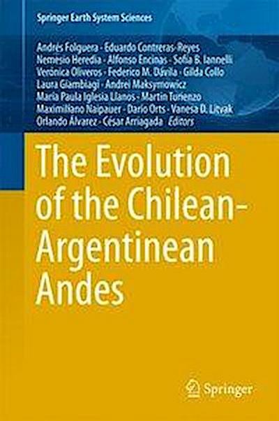 The Evolution of the Chilean-Argentinean Andes