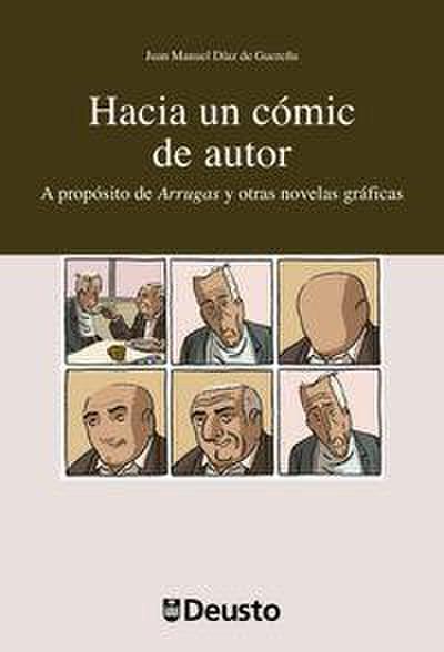 Hacia un cómic de autor : a propósito de Arrugas y otras novelas gráficas