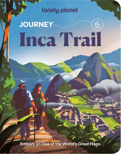 Lonely Planet Journey Inca Trail