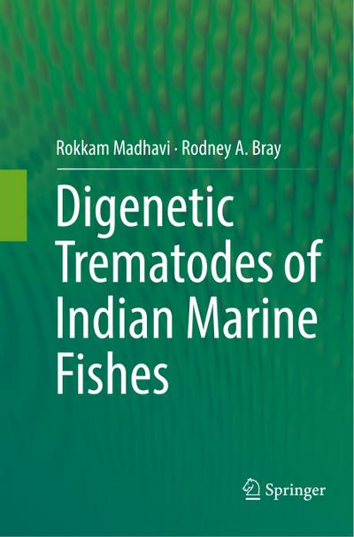Digenetic Trematodes of Indian Marine Fishes