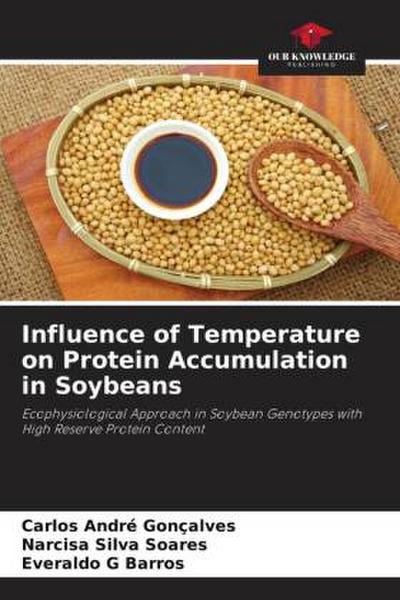 Influence of Temperature on Protein Accumulation in Soybeans