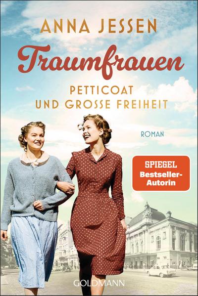 Traumfrauen. Petticoat und große Freiheit