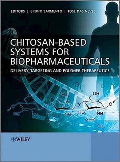 Chitosan-Based Systems for Biopharmaceuticals