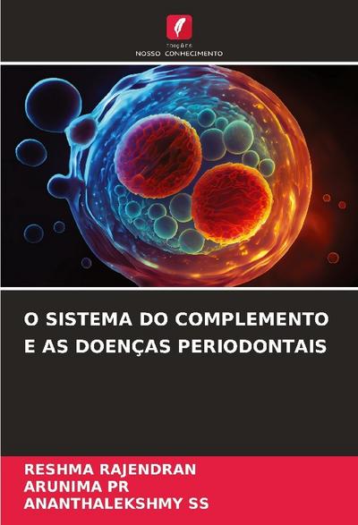 O SISTEMA DO COMPLEMENTO E AS DOENÇAS PERIODONTAIS