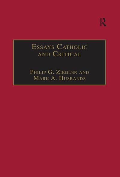 Essays Catholic and Critical