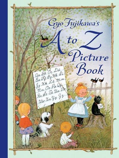 Gyo Fujikawa’s A to Z Picture Book