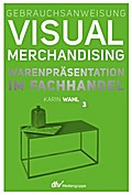 Gebrauchsanweisung Visual Merchandising 3