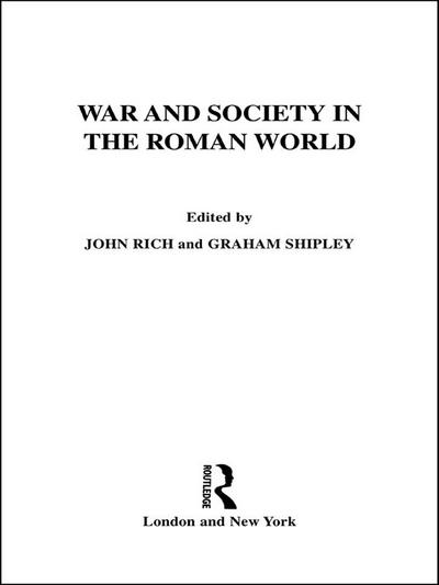 War and Society in the Roman World