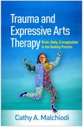 Trauma and Expressive Arts Therapy