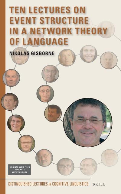 Ten Lectures on Event Structure in a Network Theory of Language