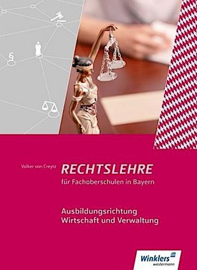 Rechtslehre für Fachoberschulen in Bayern