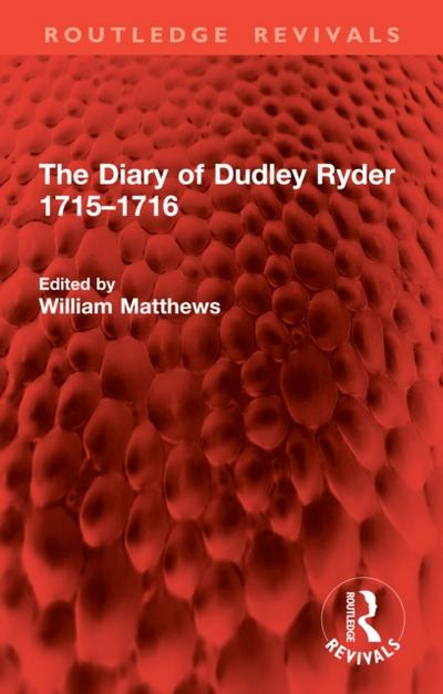 Diary of Dudley Ryder 1715-1716