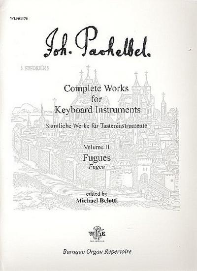 Complete Works for Keyboard Instruments vol.2Fugues