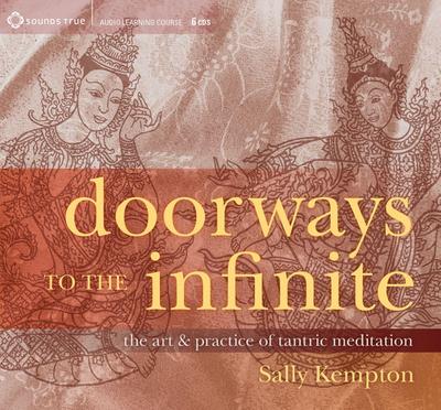 Doorways to the Infinite