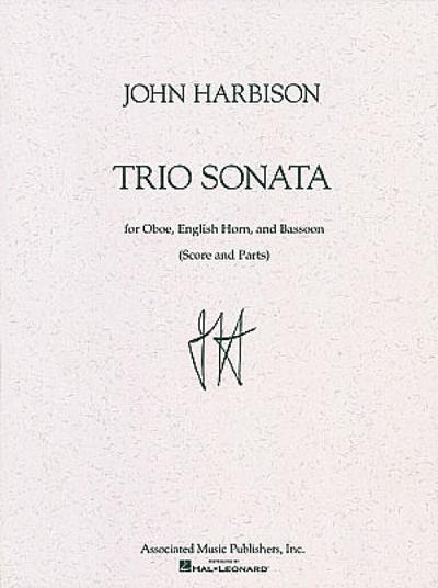 Trio Sonata: Woodwind Trio Double Reeds - John Harbison