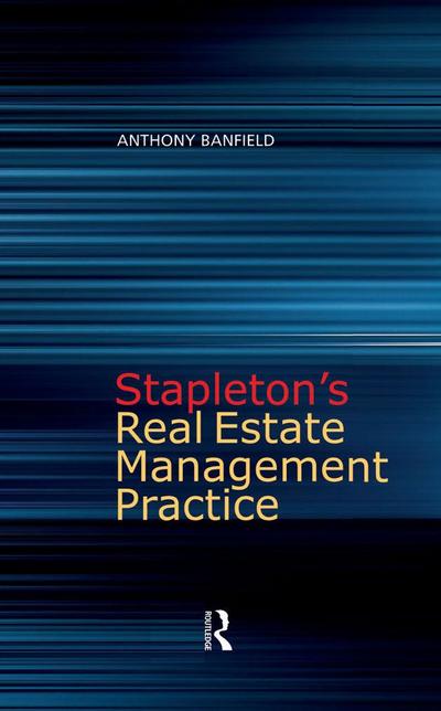 Stapleton’s Real Estate Management Practice