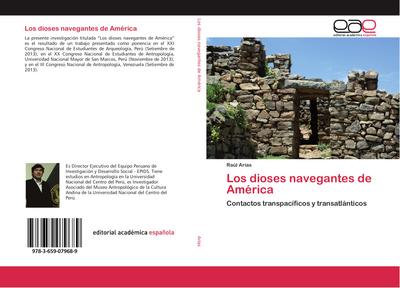 Los dioses navegantes de América