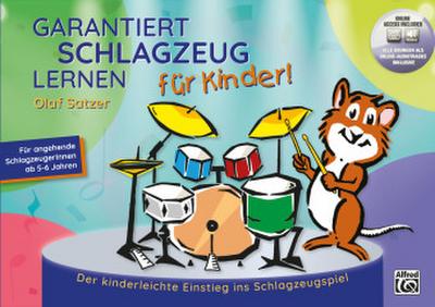 Garantiert Schlagzeug lernen für Kinder, m. 1 Audio, m. 1 Beilage
