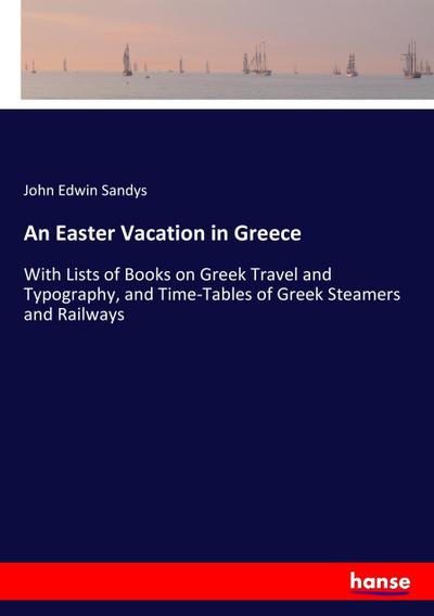 An Easter Vacation in Greece