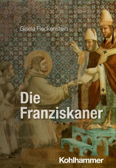 Die Franziskaner 