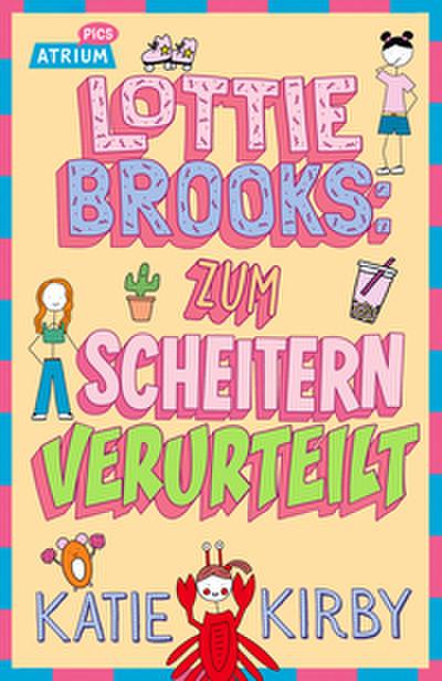 Lottie Brooks 2: Zum Scheitern verurteilt