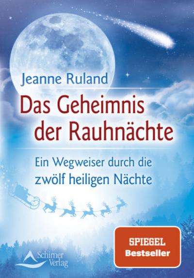 Das Geheimnis der Rauhnächte