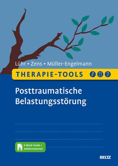 Therapie-Tools Posttraumatische Belastungsstörung, m. 1 Buch, m. 1 E-Book