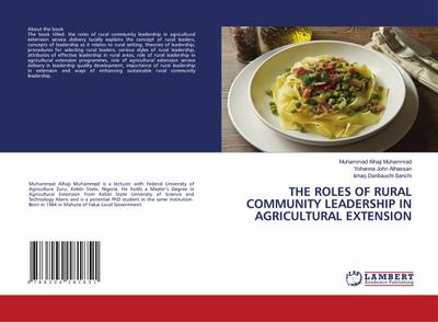 THE ROLES OF RURAL COMMUNITY LEADERSHIP IN AGRICULTURAL EXTENSION