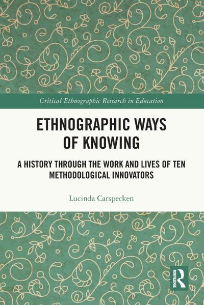 Ethnographic Ways of Knowing