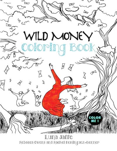 Wild Money Coloring Book