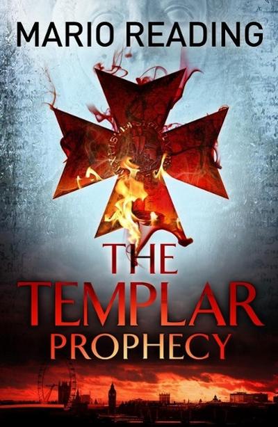 The Templar Prophecy (John Hart)